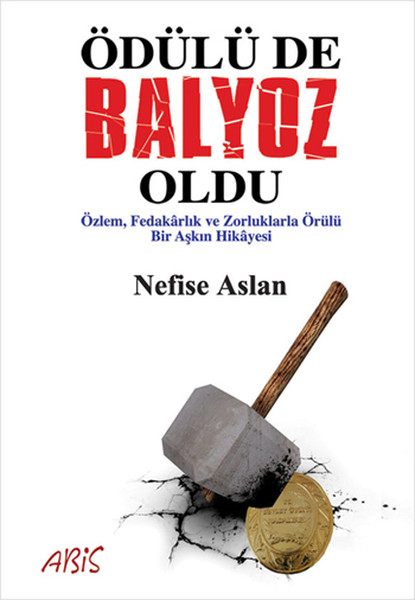 Ödülü De Balyoz Oldu kitabı