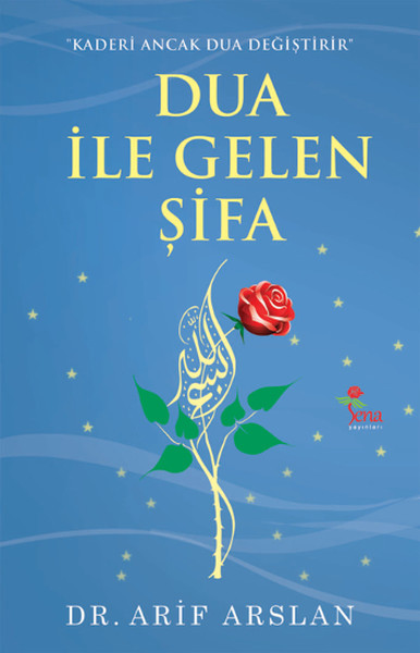 Dua İle Gelen Şifa kitabı