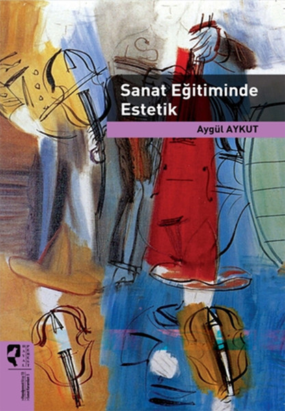 Sanat Eğitiminde Estetik kitabı