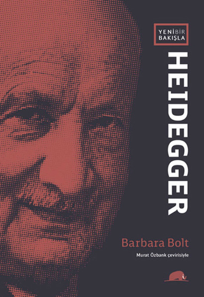 Yeni Bir Bakışla Heidegger kitabı