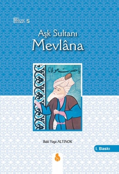 Aşk Sultanı Mevlana kitabı