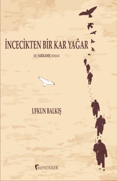 İncecikten Bir Kar Yağar kitabı