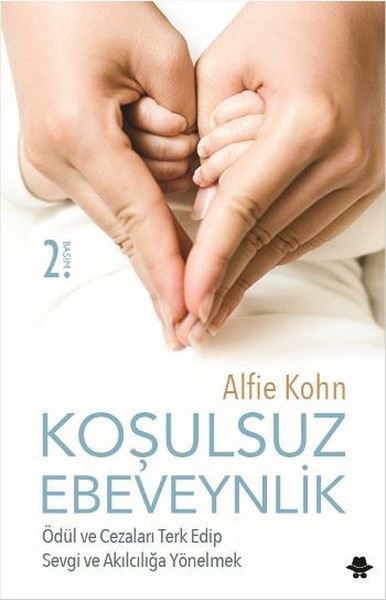 Koşulsuz Ebeveynlik kitabı