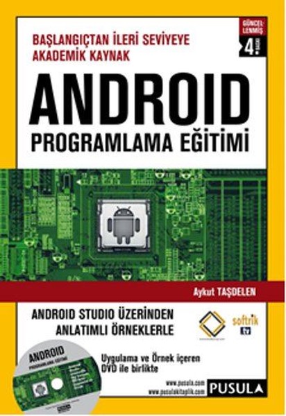 Android Studio Üzerinden Anlatımlı Örneklerle Android Programlama Eğitimi - Dvd'li kitabı