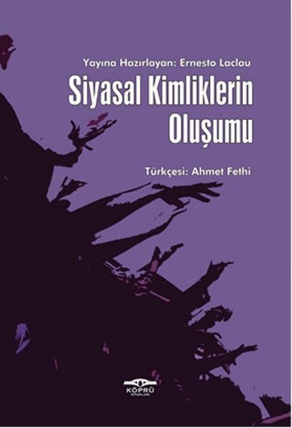 Siyasal Kimliklerin Oluşumu kitabı