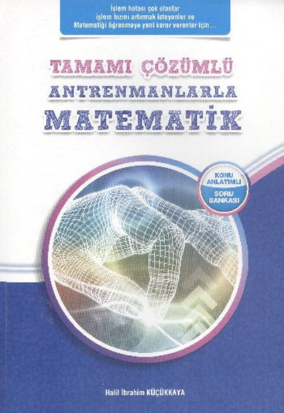 Antrenmanlarla Matematik Tamamı Çözümlü kitabı
