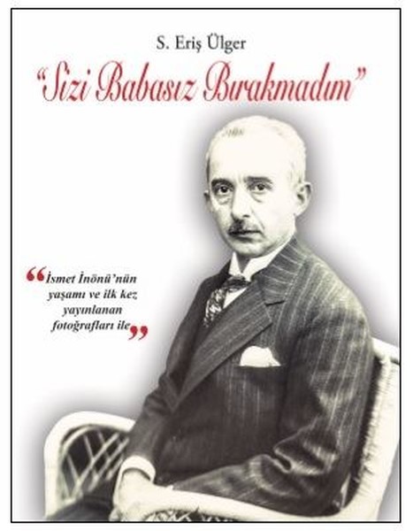 Sizi Babasız Bırakmadım kitabı