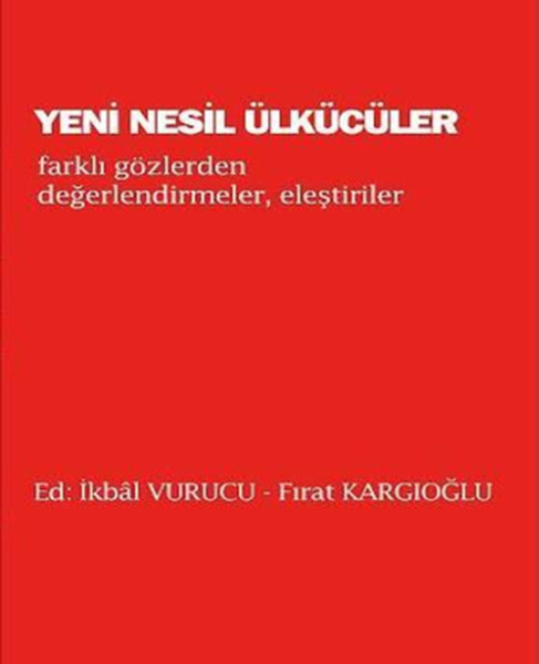 Yeni Nesil Ülkücüler kitabı