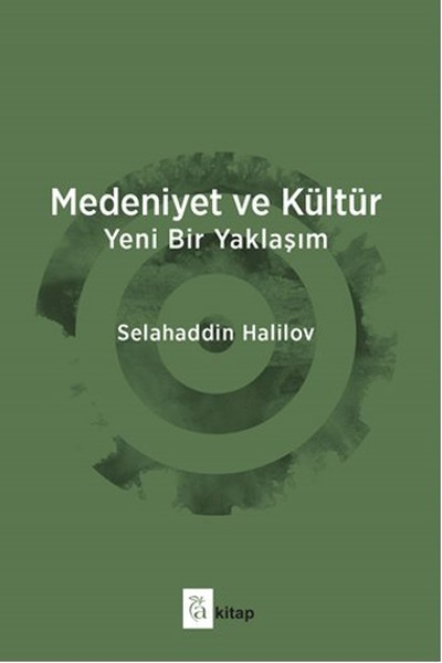 Medeniyet Ve Kültür kitabı