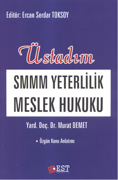 Üstadım Smmm Yeterlilik Meslek Hukuku kitabı