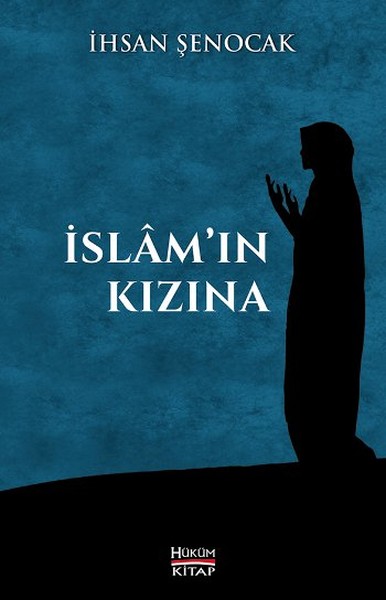 İslam'ın Kızına kitabı