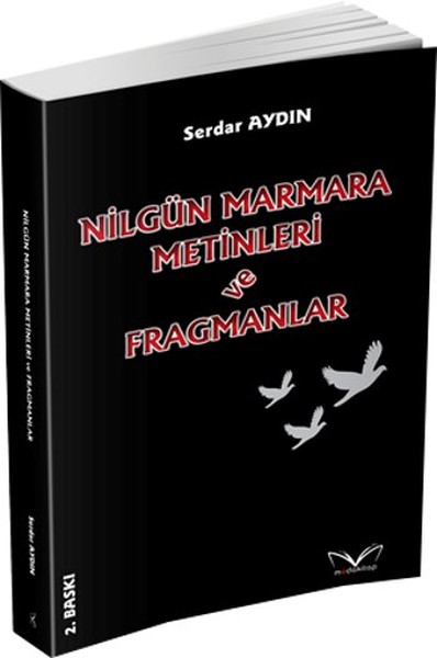 Nilgün Marmara Metinleri Ve Fragmanlar kitabı