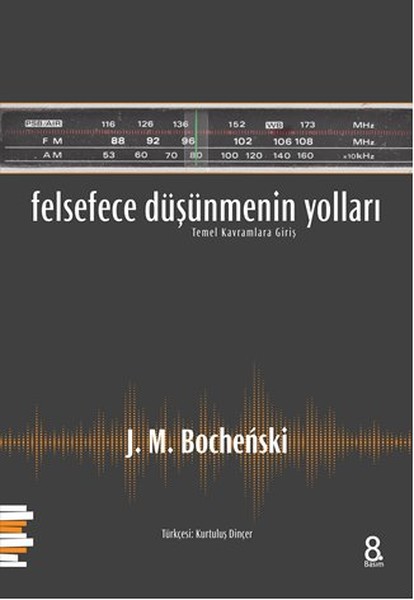 Felsefece Düşünmenin Yolları kitabı