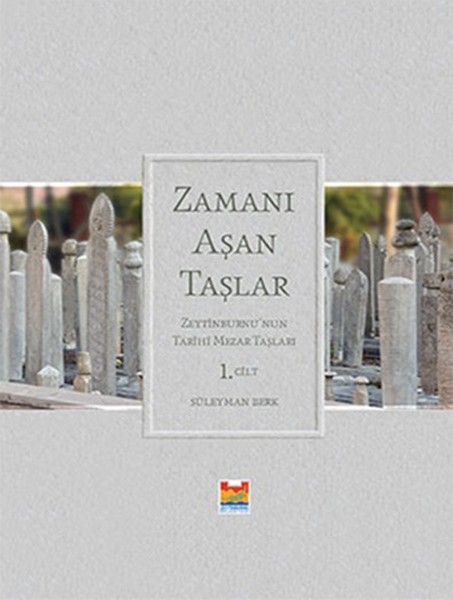 Zamanı Aşan Taşlar-2 Cilt Takım kitabı
