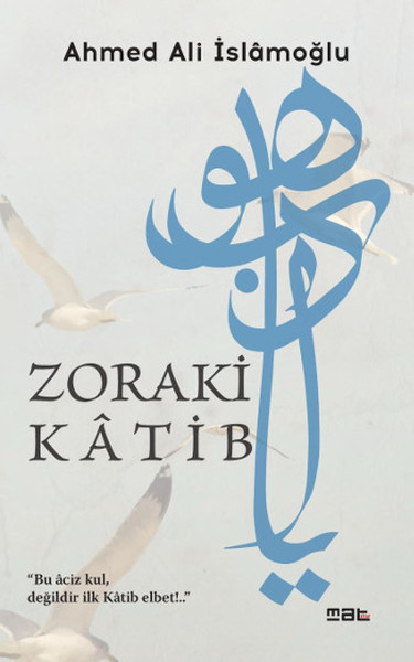 Zoraki Katib kitabı