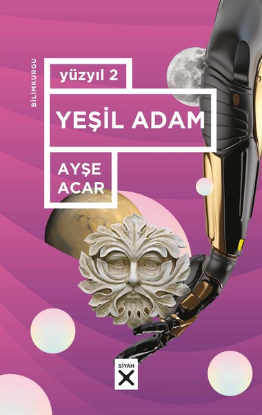 Yüzyıl 2-Yeşil Adam kitabı