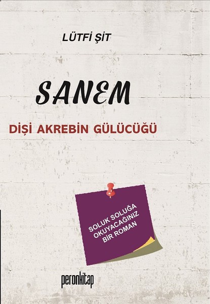 Sanem-Dişi Akrebin Gülücüğü kitabı