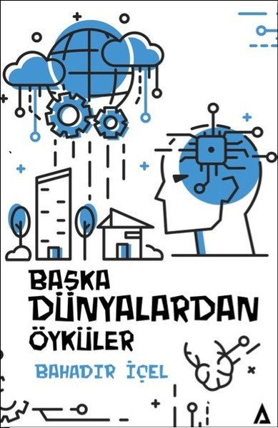 Başka Dünyalardan Öyküler kitabı