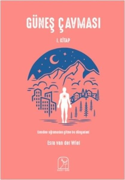 Güneş Çavması 1. Kitap kitabı
