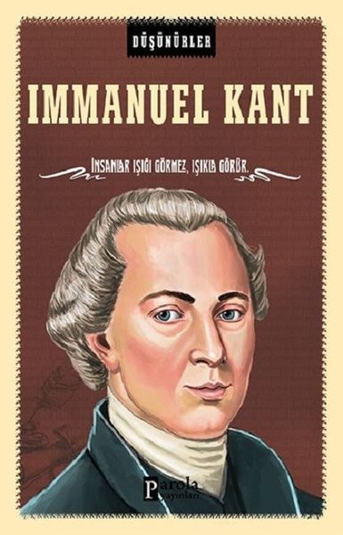 Immanuel Kant-Düşünürler kitabı