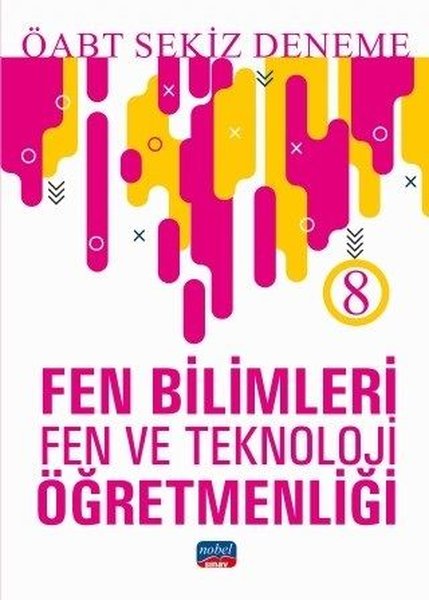 2019 Öabt Fen Bilimleri Fen Ve Teknoloki Öğretmenliği-8 Deneme kitabı