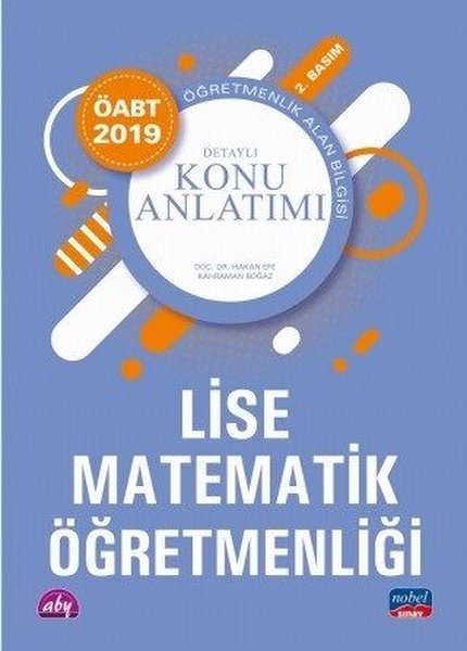 2019 Öabt Lise Matematik Öğretmenliği-Detaylı Konu Anlatımı kitabı