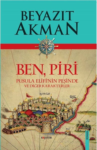 Ben Piri-Pusula Elifi'nin Peşinde Ve Diğer Karakterler kitabı