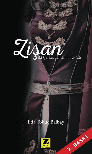 Zişan-İki Çerkes Gencinin Öyküsü kitabı