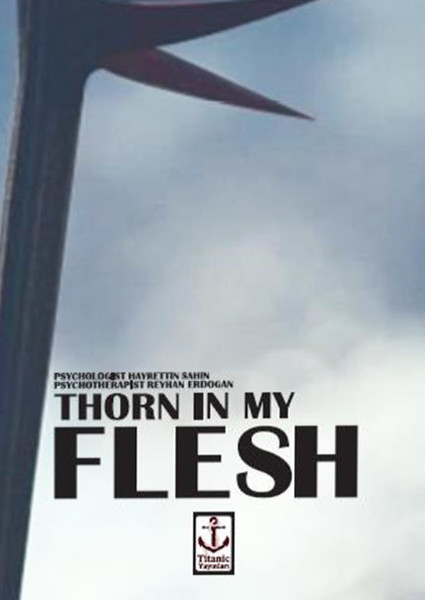 Thorn İn My Flesh kitabı