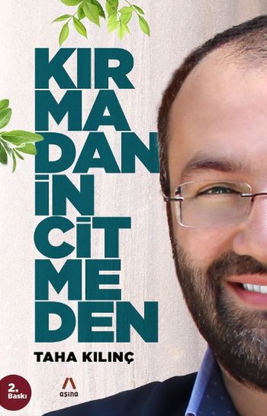 Kırmadan İncitmeden kitabı