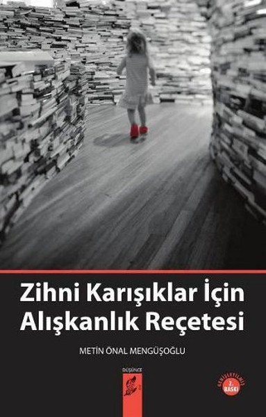 Zihni Karışıklar İçin Alışkanlık Reçetesi kitabı