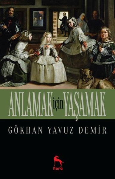 Anlamak İçin Yaşamak kitabı