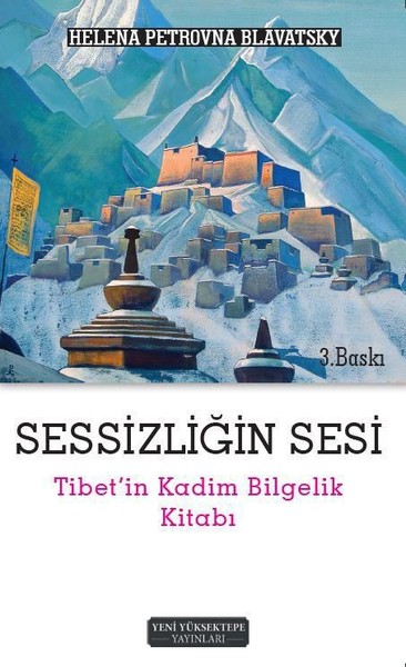 Sessizliğin Sesi-Tibet'in Kadim Bilgelik Kitabı kitabı
