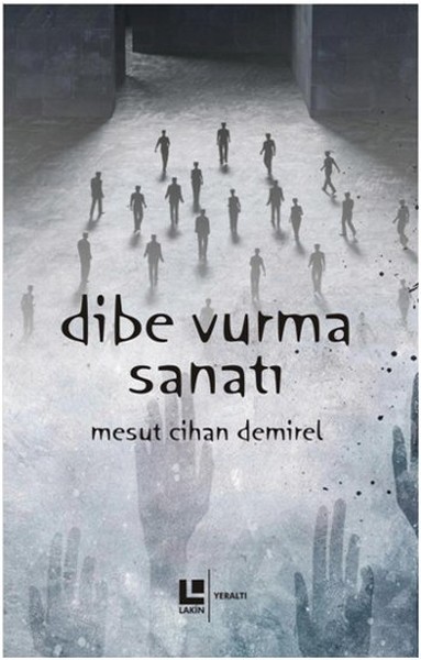 Dibe Vurma Sanatı kitabı