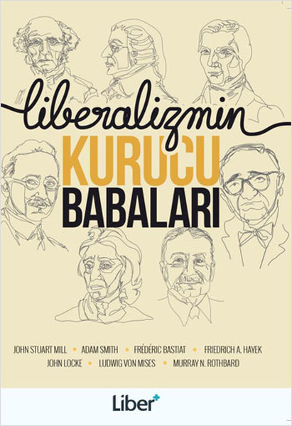 Liberalizmin Kurucu Babaları kitabı