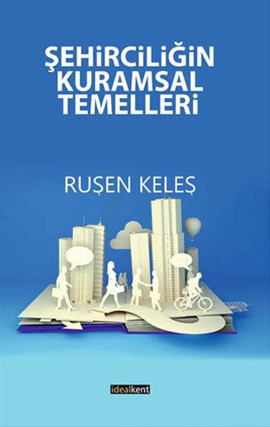 Şehirciliğin Kuramsal Temelleri kitabı