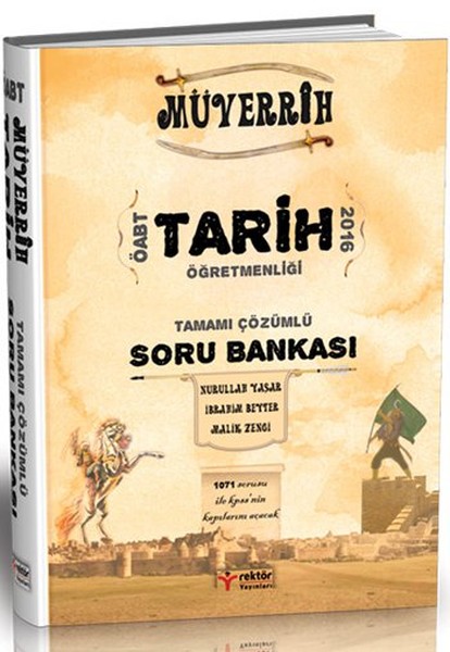 Rektör Kpss Öabt Tarih Öğretmenliği Müverrih Tamamı Çözümlü Soru Bankası 2016 kitabı