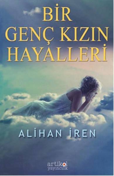 Bir Genç Kızın Hayalleri kitabı