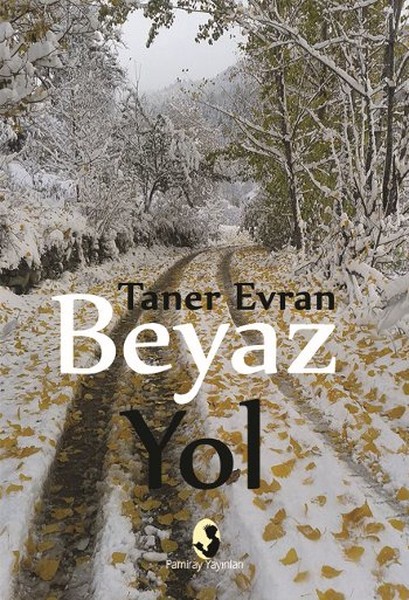 Beyaz Yol kitabı