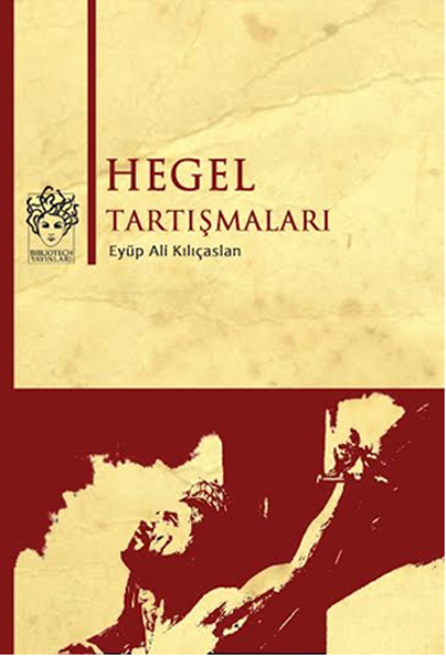 Hegel Tartışmaları kitabı