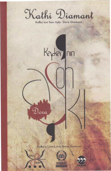 Kafka'nın Son Aşkı - Dora Diamant kitabı