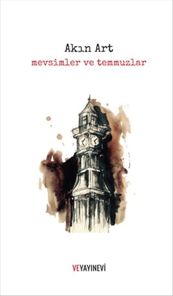 Mevsimler Ve Temmuzlar kitabı