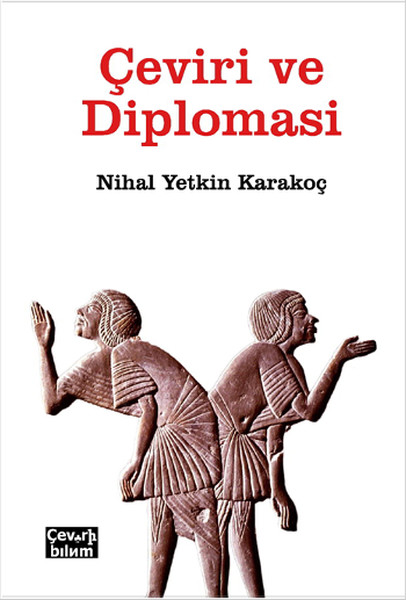 Çeviri Ve Diplomasi kitabı