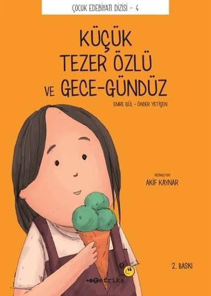 Küçük Tezer Özlü Ve Gece-Gündüz kitabı