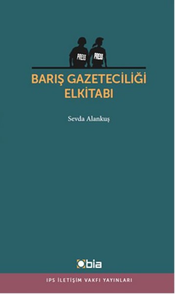 Barış Gazeteciliği El Kitabı kitabı