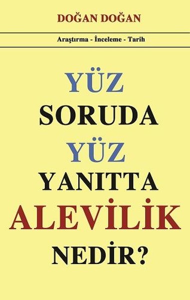 Yüz Soruda Yüz Yanıtta Alevilik Nedir? kitabı