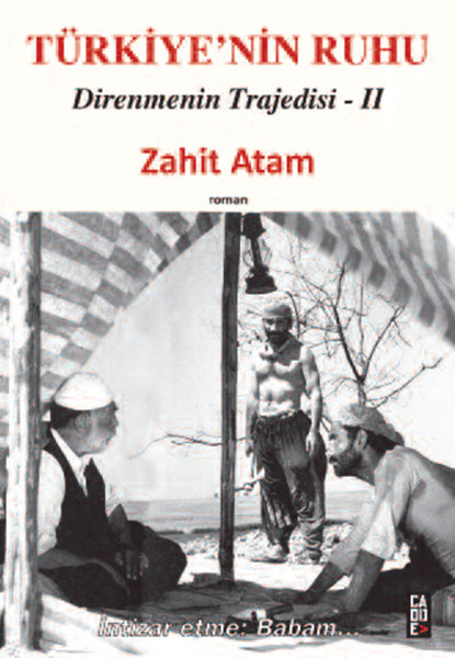 Türkiye'nin Ruhu - Direnmenin Trajedisi 2 kitabı