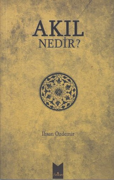 Akıl Nedir? kitabı