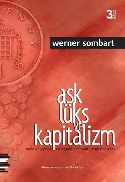 Aşk Lüks Ve Kapitalizm kitabı