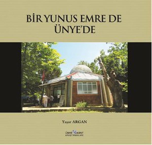 Bir Yunus Emre De Ünye'de kitabı